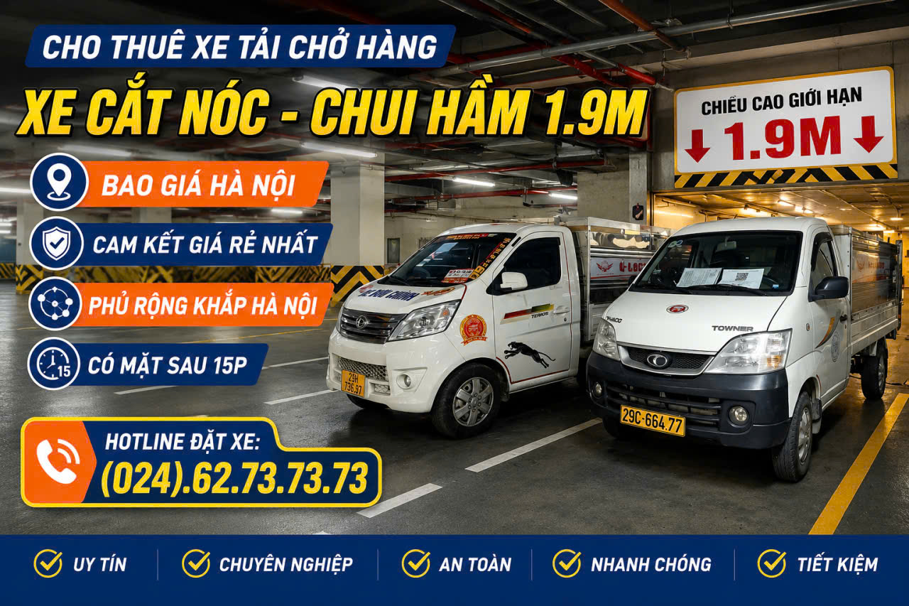 THUÊ XE TẢI CẮT NÓC - CHUI HẦM 1,9M
